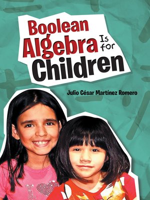 cover image of Boolean Algebra Is for Children